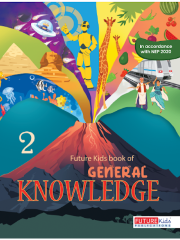 Future Kids Book Of General Knowledge Class 2