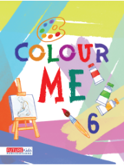 Colour Me For Class 6